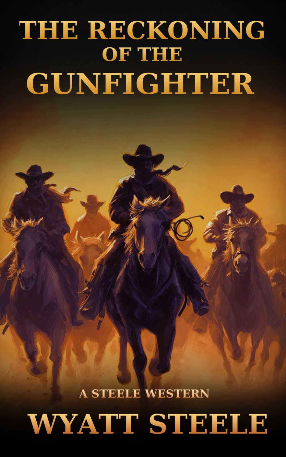The Reckoning of the Gunfighter: Classic Western Novel: 12 (A Gritty Western Action Series Featuring a Relentless Gunfighter)