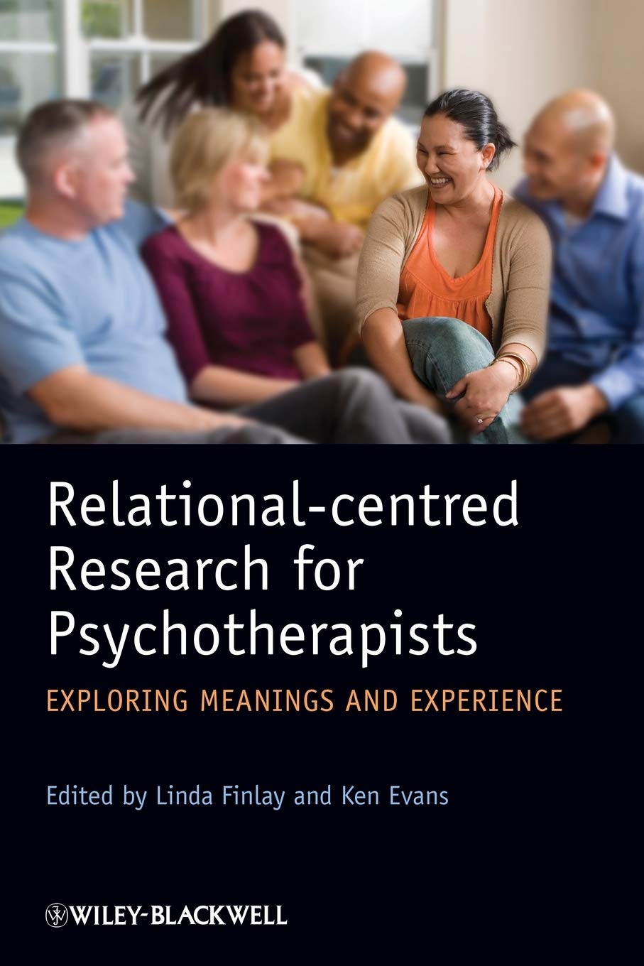 Relational-centred Research for Psychotherapists: Exploring Meanings and Experience