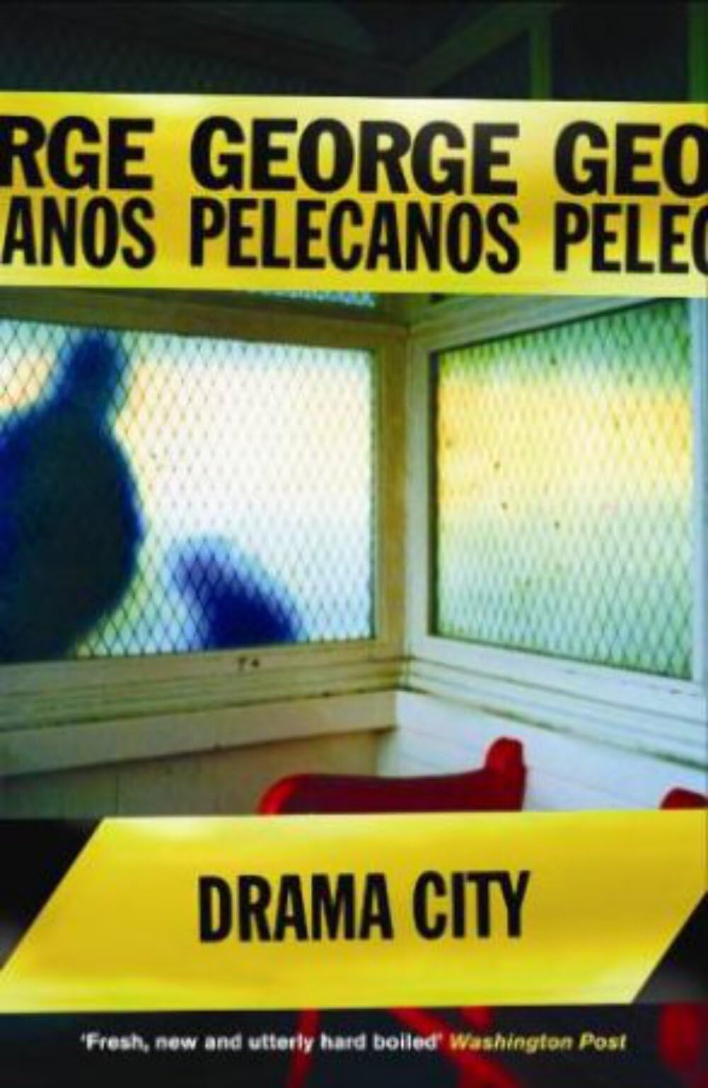 Drama City - Pelecanos, George