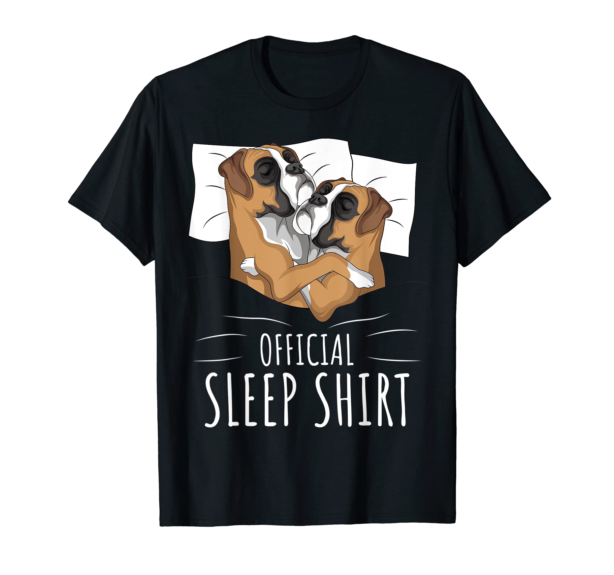 Boxer Dog Official Sleep Shirt T-Shirt