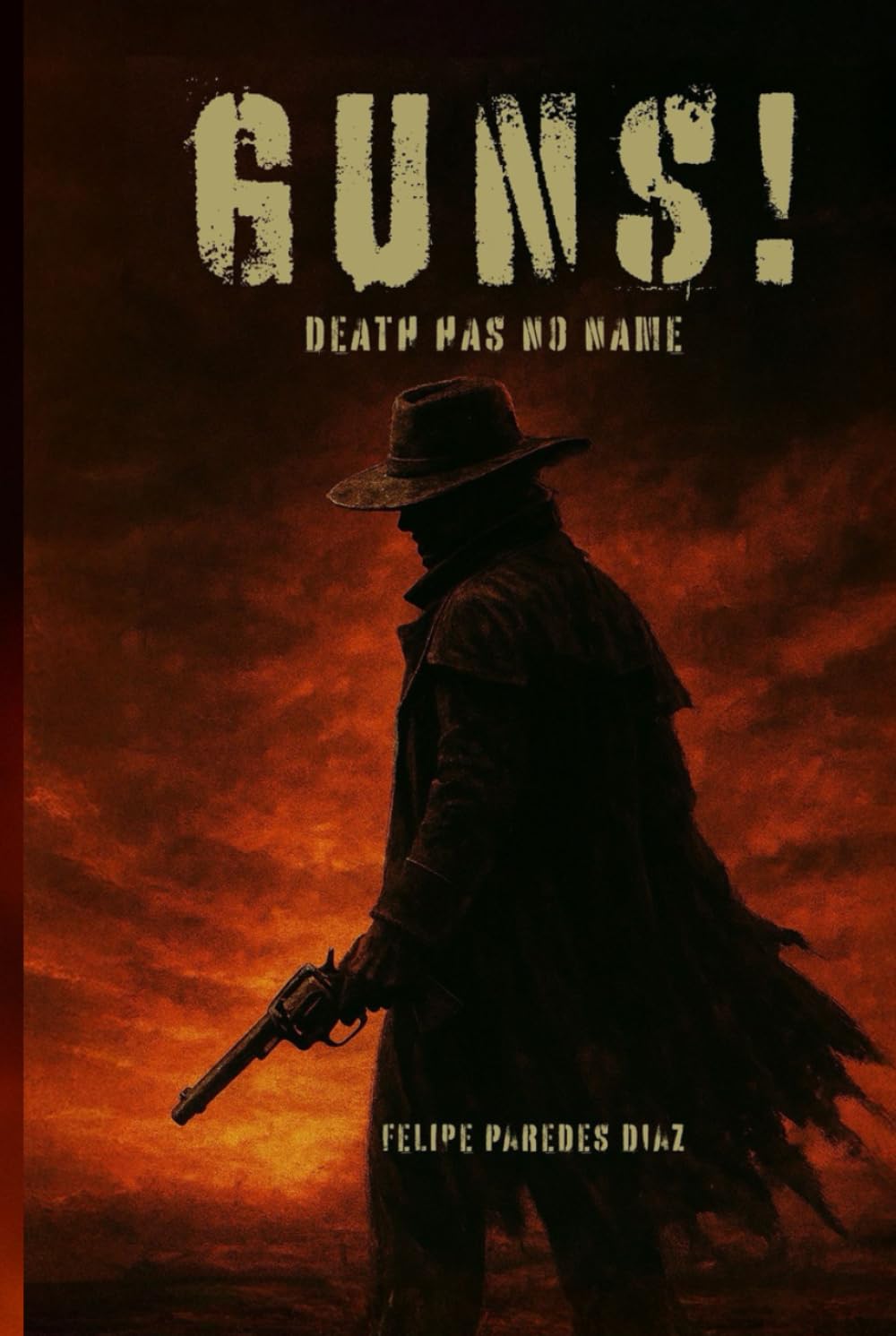 Guns! Death Has No Name