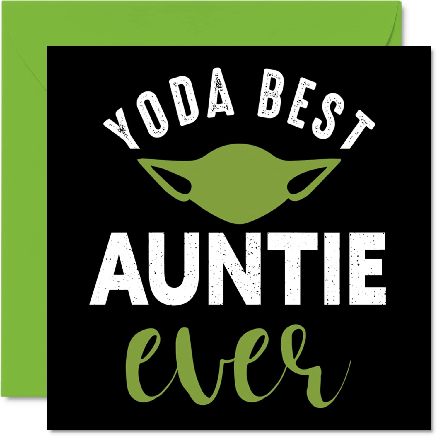Funny Birthday Cards for Auntie - Yoda Best - Joke Happy Birthday Card for Aunt from Nephew Niece, Banter Aunty Gifts, 145mm Greeting Cards Gift Auntie Aunt Aunty