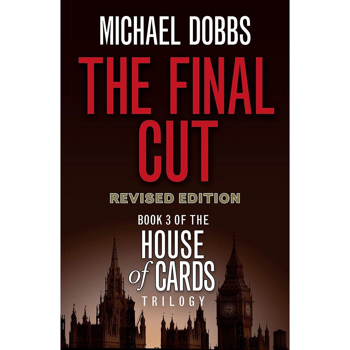The Final Cut by Michael Dobbs - Paperback