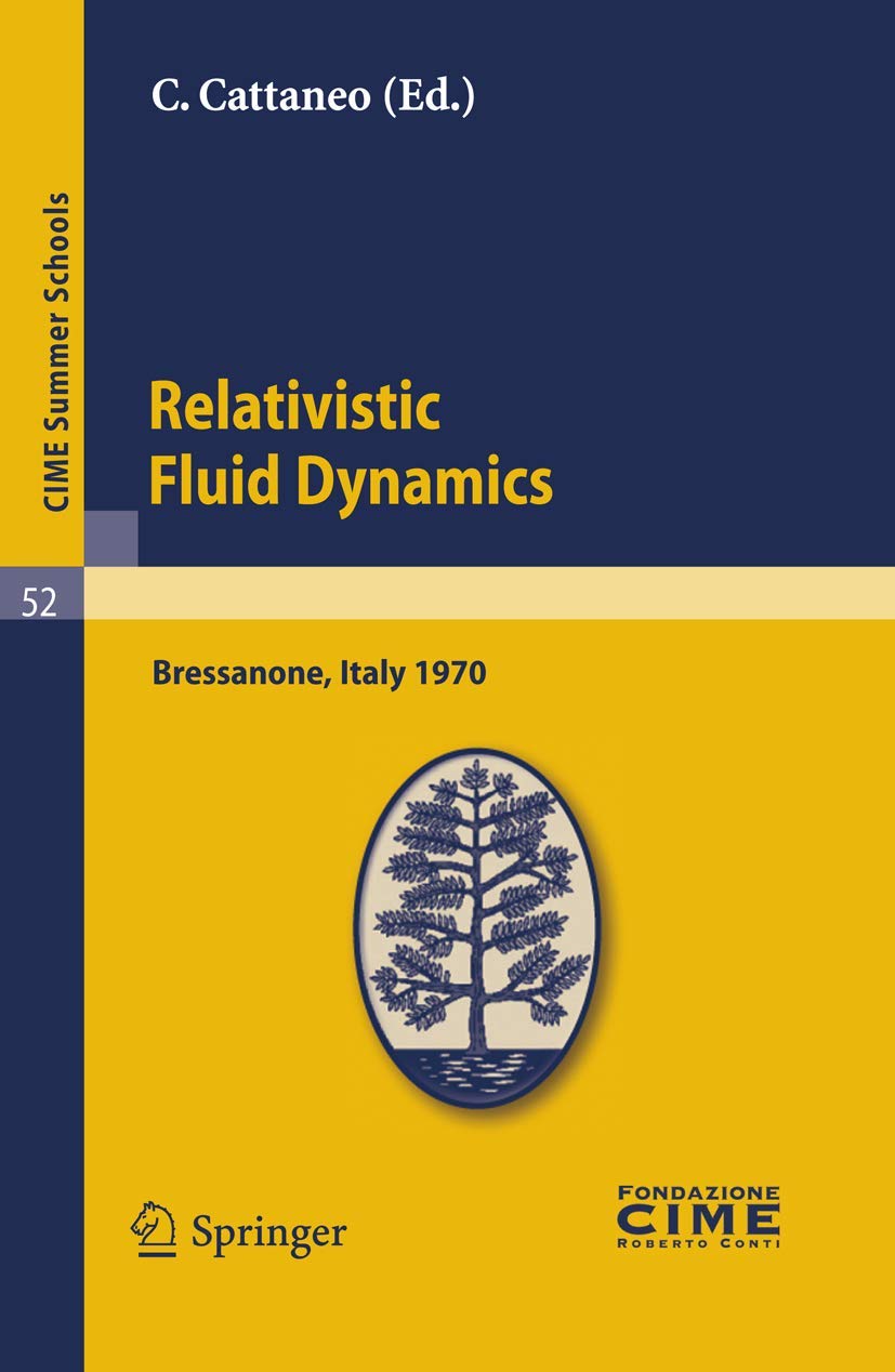 Relativistic Fluid Dynamics - 9783642110979