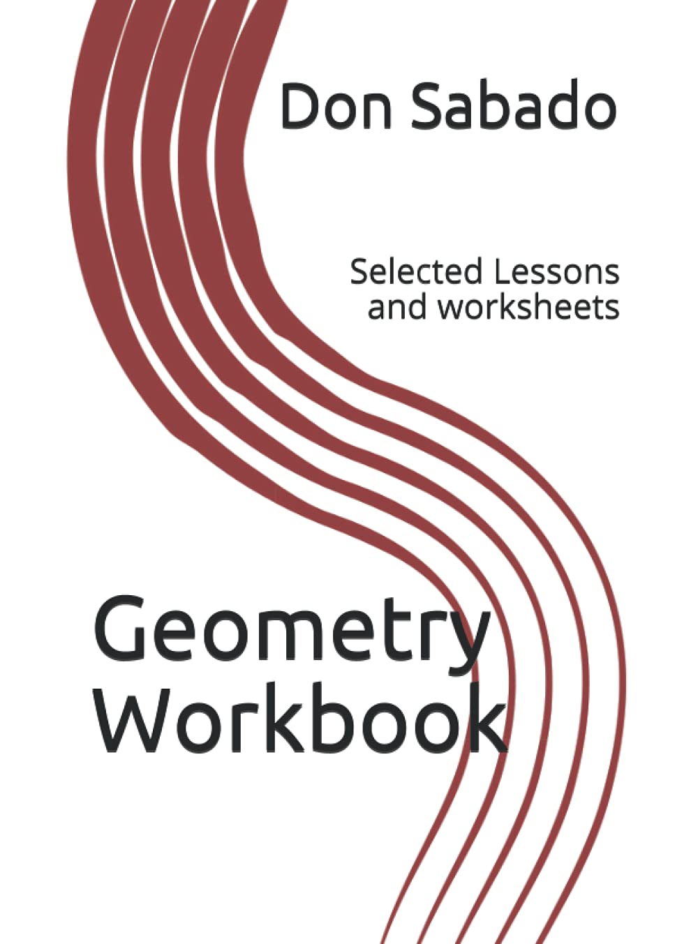 Geometry Workbook - Selected Lessons and worksheets