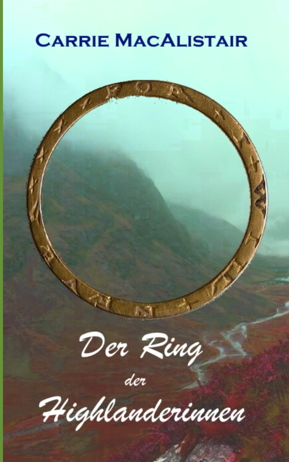 Der Ring der Highlanderinnen