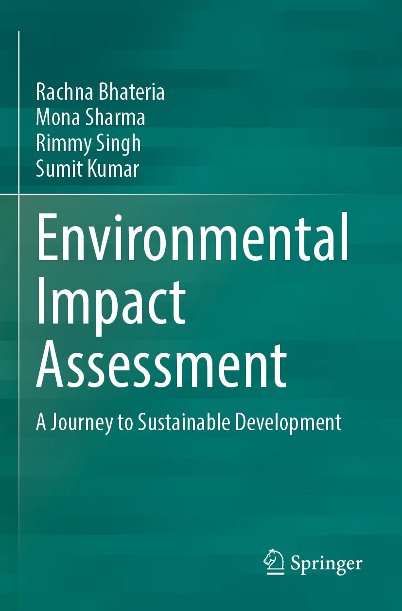 Environmental Impact Assessment: A Journey to Sustainable Development