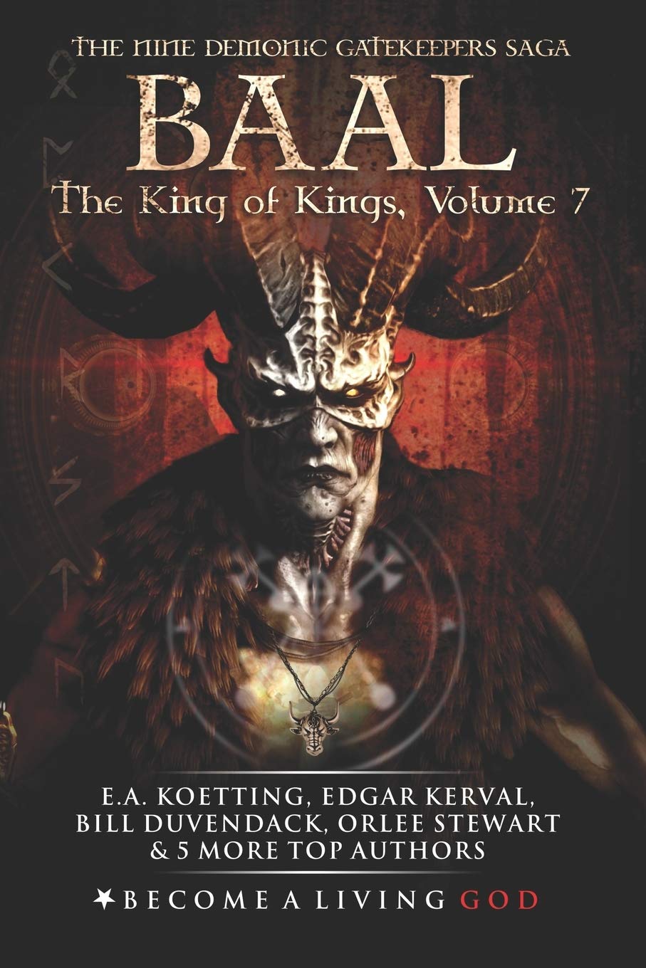 Baal: The King of Kings: 7 (Nine Demonic Gatekeepers Saga)