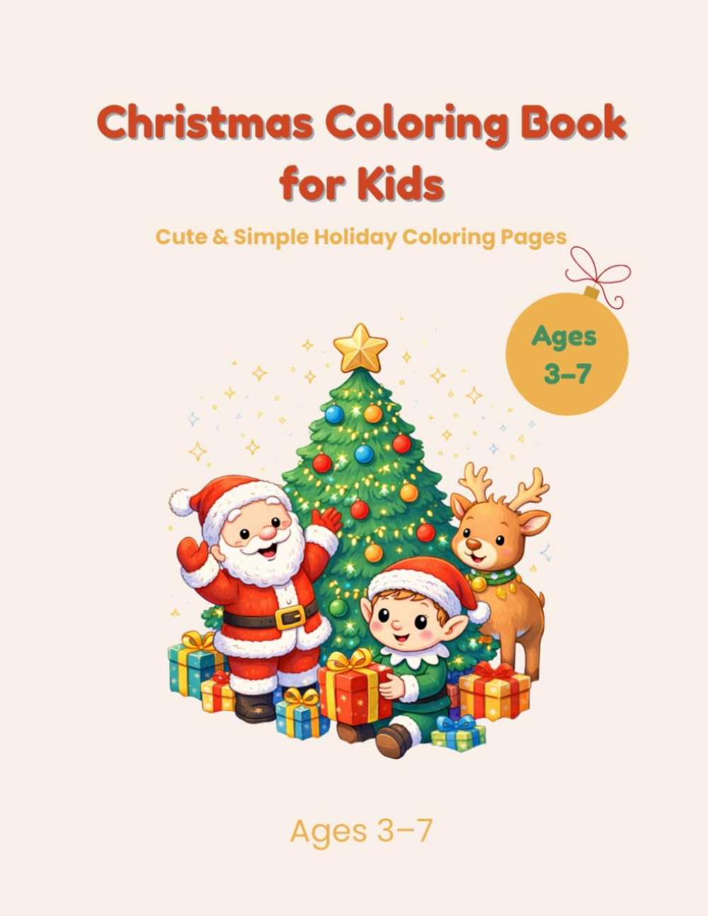 Christmas Coloring Book for Kids: Cute and simple holiday coloring pages for kids