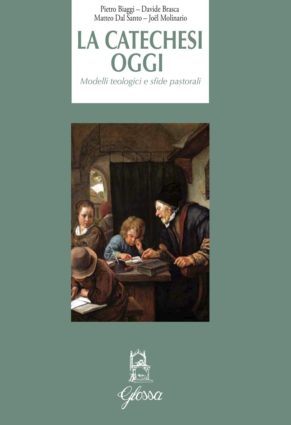 La Catechesi Oggi. Modelli Teologici E Sfide Pastorali - 4