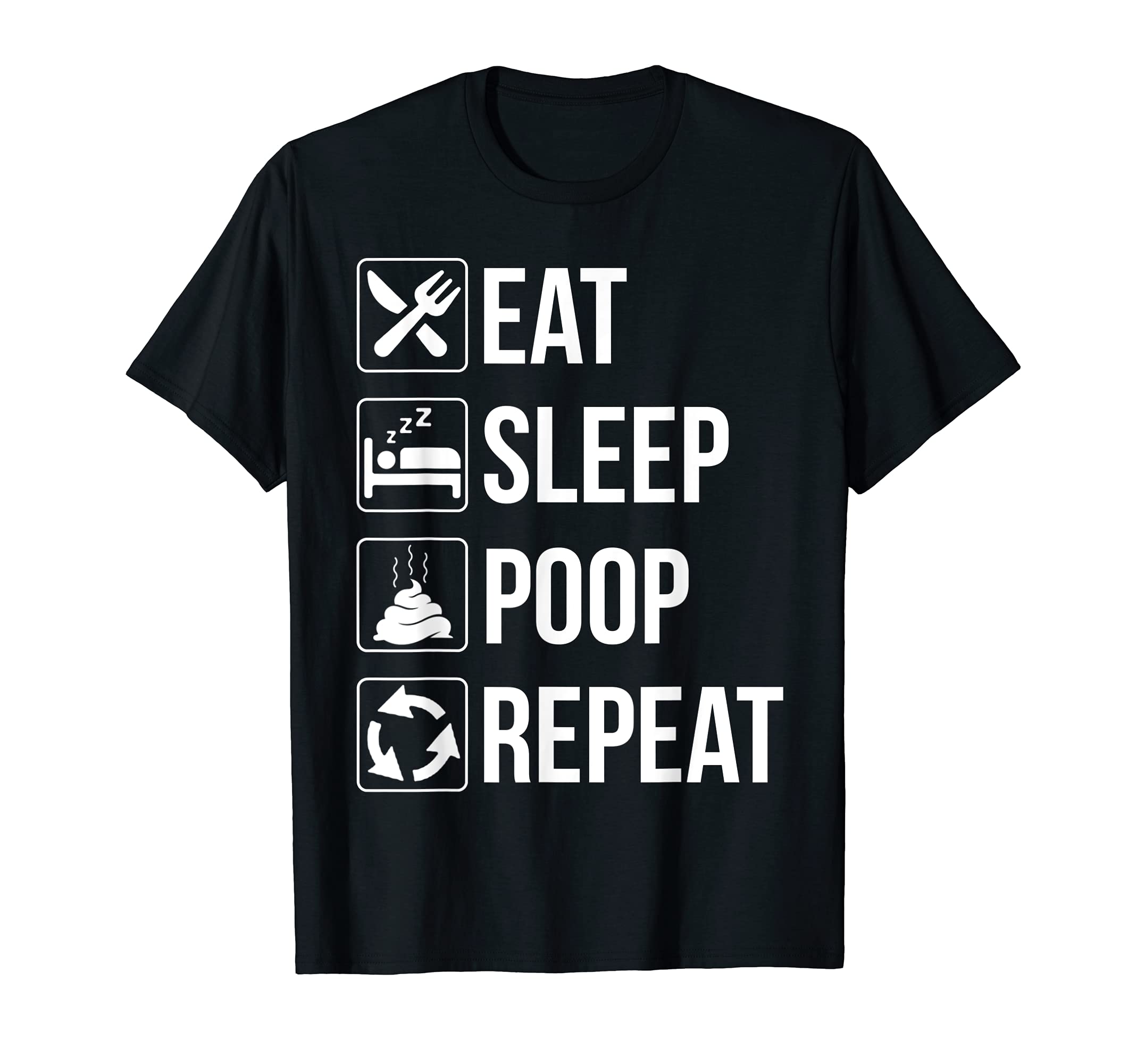 Eat Sleep Repeat Shirt StoreFunny Eat Sleep Poop Repeat TShirt T-Shirt