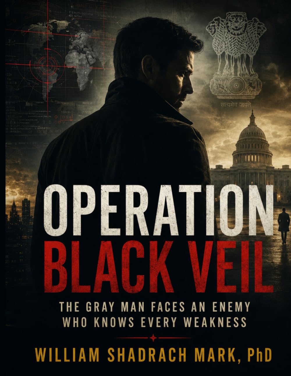 Operation Black Veil: The Gray Man Faces an Enemy Who Knows Every Weakness (Thriller,Suspense,and Mystery Novel)