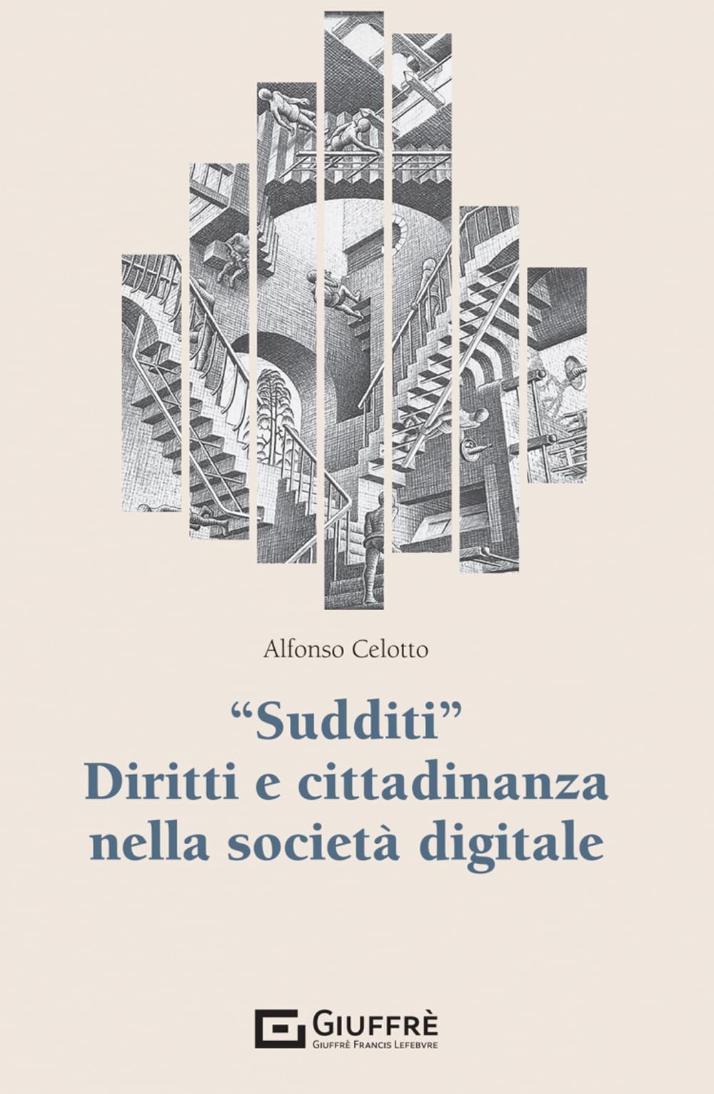 Sudditi Diritti E Cittadinanza Nella Società Digitale - 4