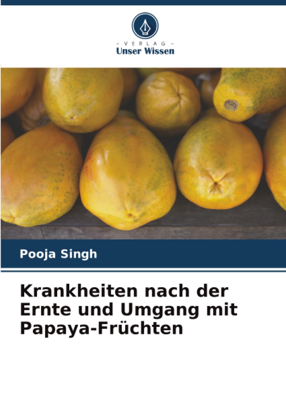 Krankheiten nach der Ernte und Umgang mit Papaya-Früchten