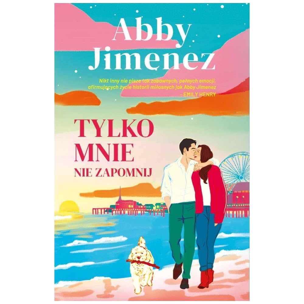 Tylko mnie nie zapomnij