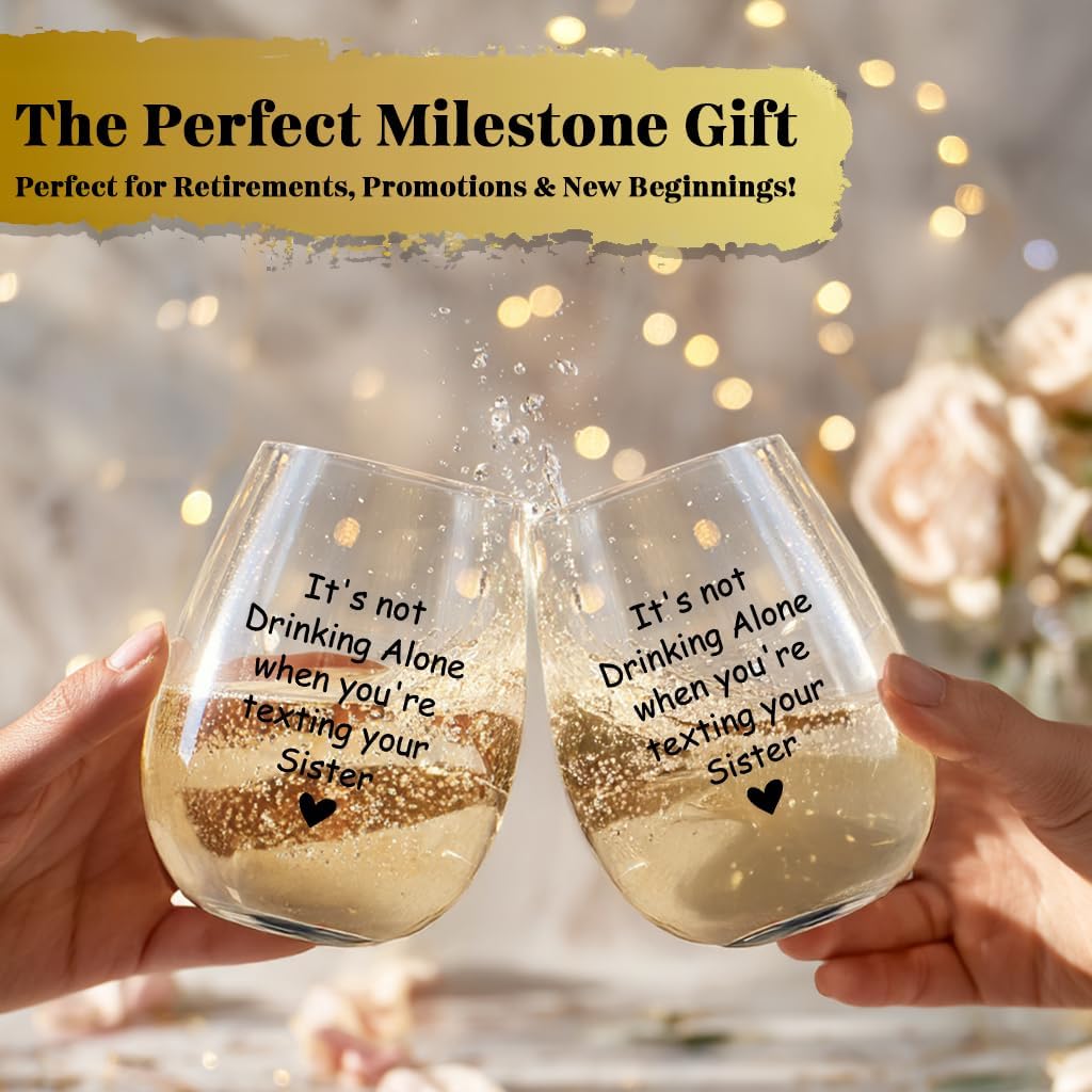 Sister Gifts, Best Friend Gift, Sisters Gifts from Sister Birthday Graduation Christmas, Friendship Gift For her, Sisters Wine Glass, Mother's Day, Funny Wine Glasses