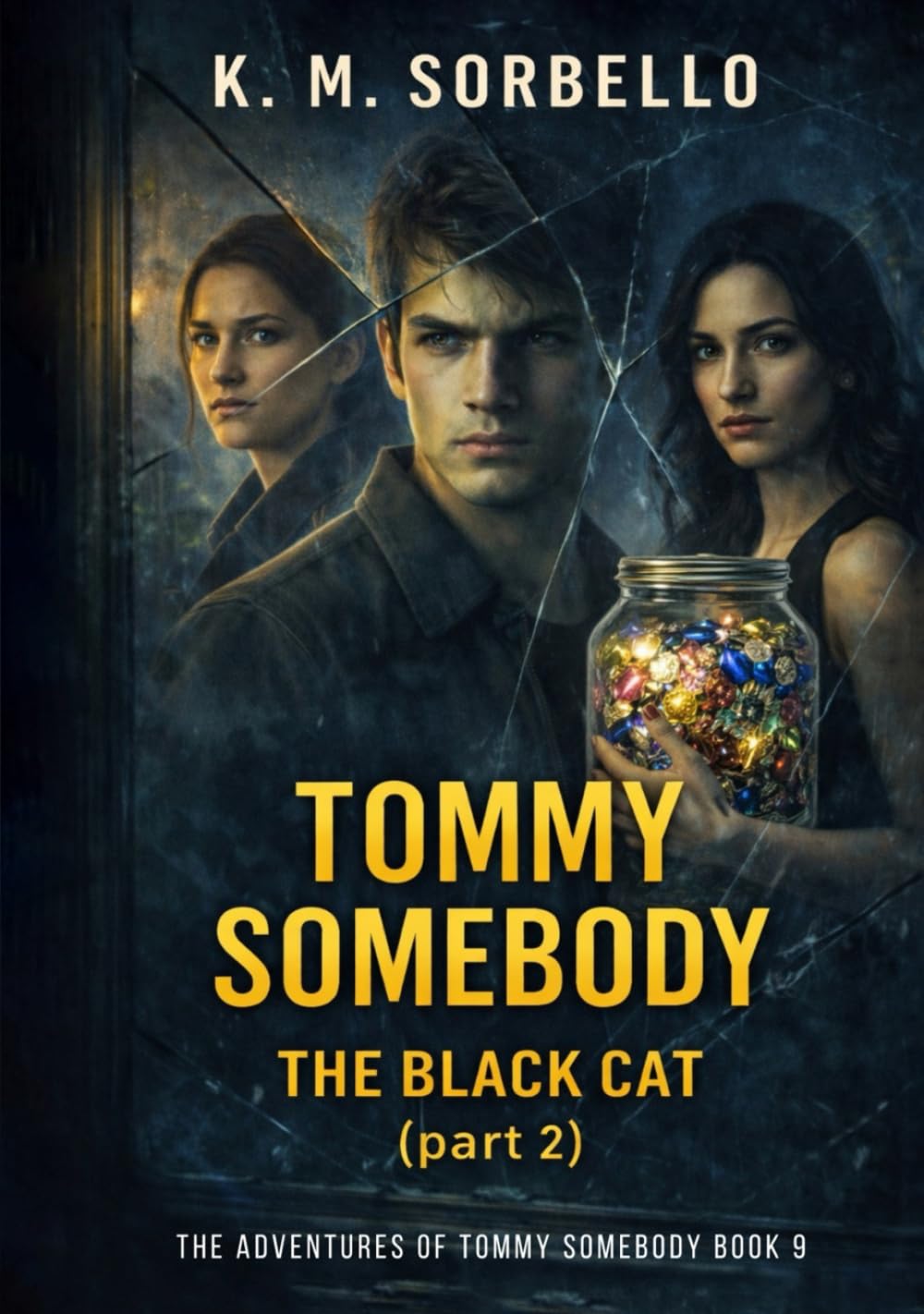 Tommy Somebody: The Black Cat (part 2) (The Adventures of Tommy Somebody)