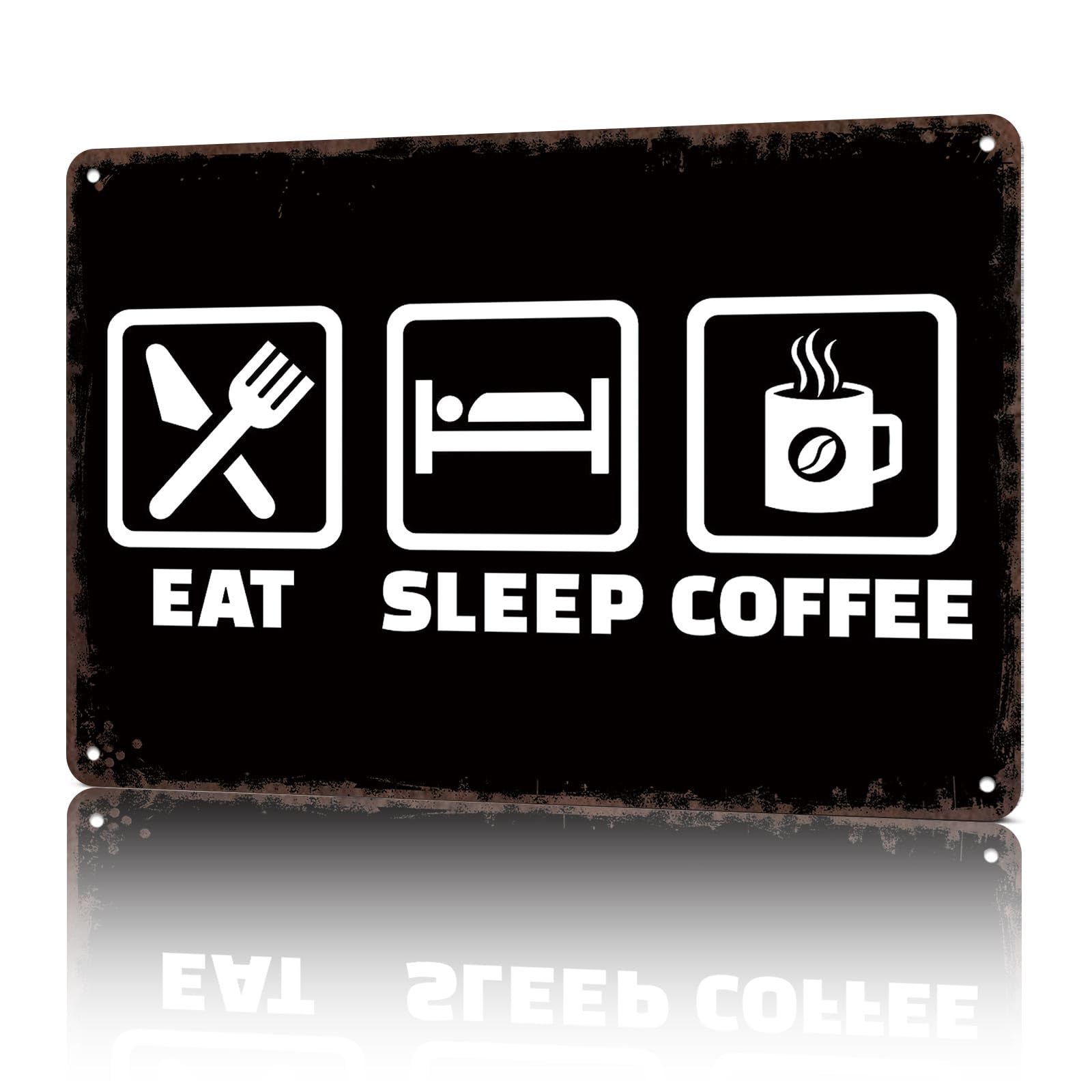 KWQDOZF Vintage Metal Signs Eat Sleep Coffee Funny Tin Sign Poster Wall Art For Home Room Bedroom Office Decor 8x12inch