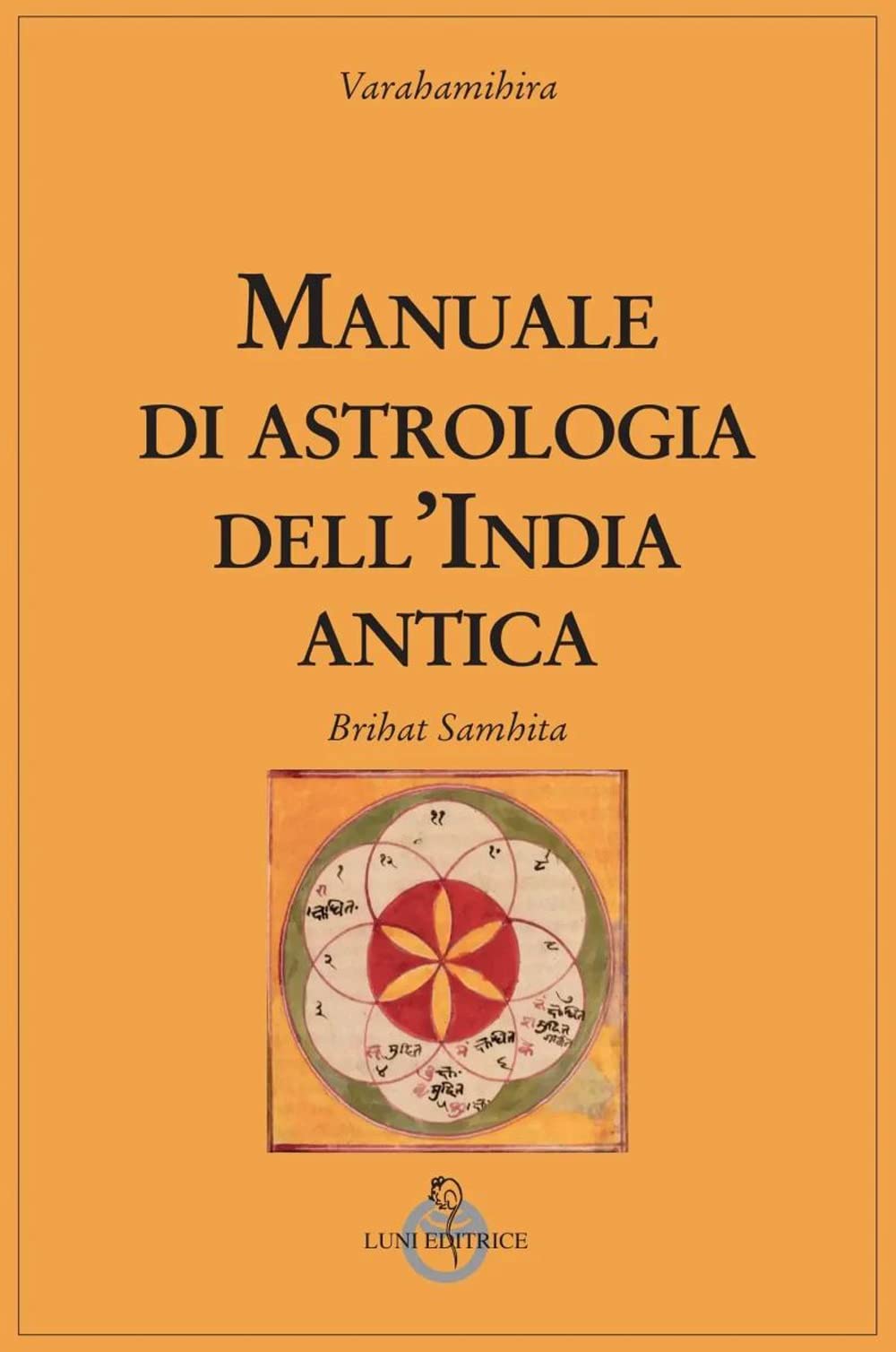 Manuale Di Astrologia Dell'india Antica - 4