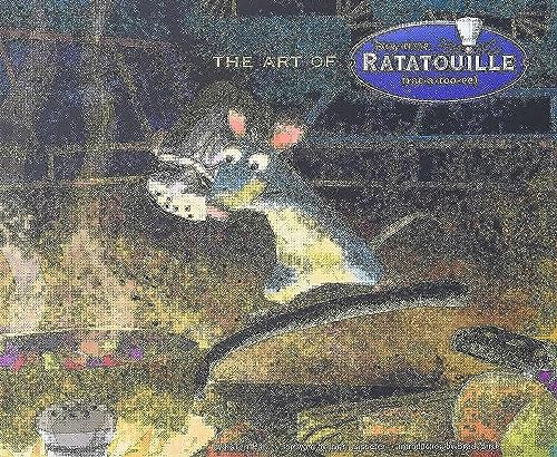 The Art of Ratatouille: Disney - Pixar
