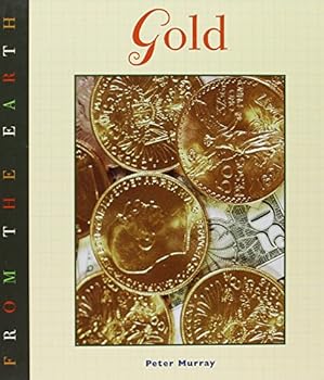 Hardcover Gold (From the Earth) Book