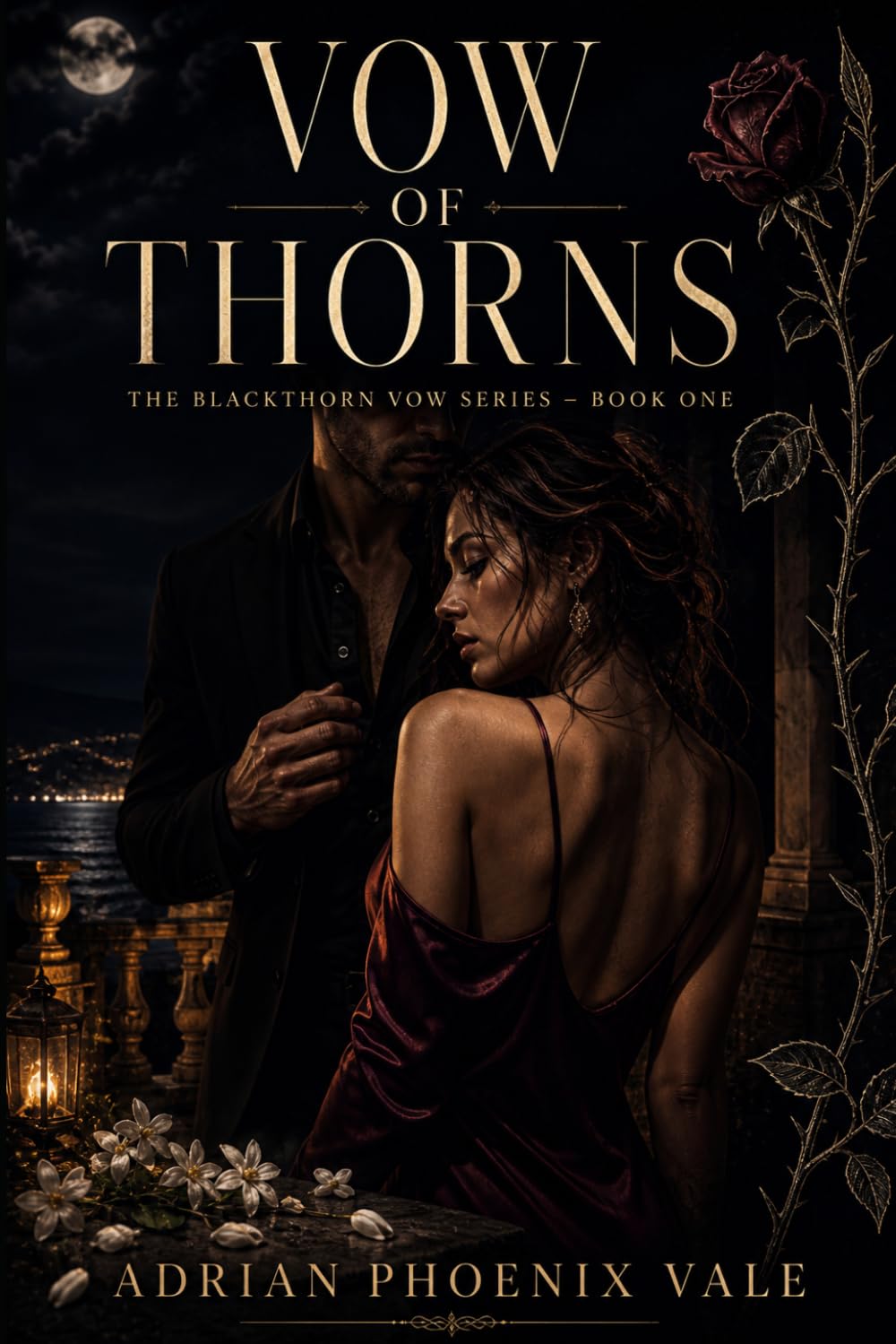 Vow of Thorns: Some debts aren't paid in money (THE BLACKTHORN VOW SERIES)