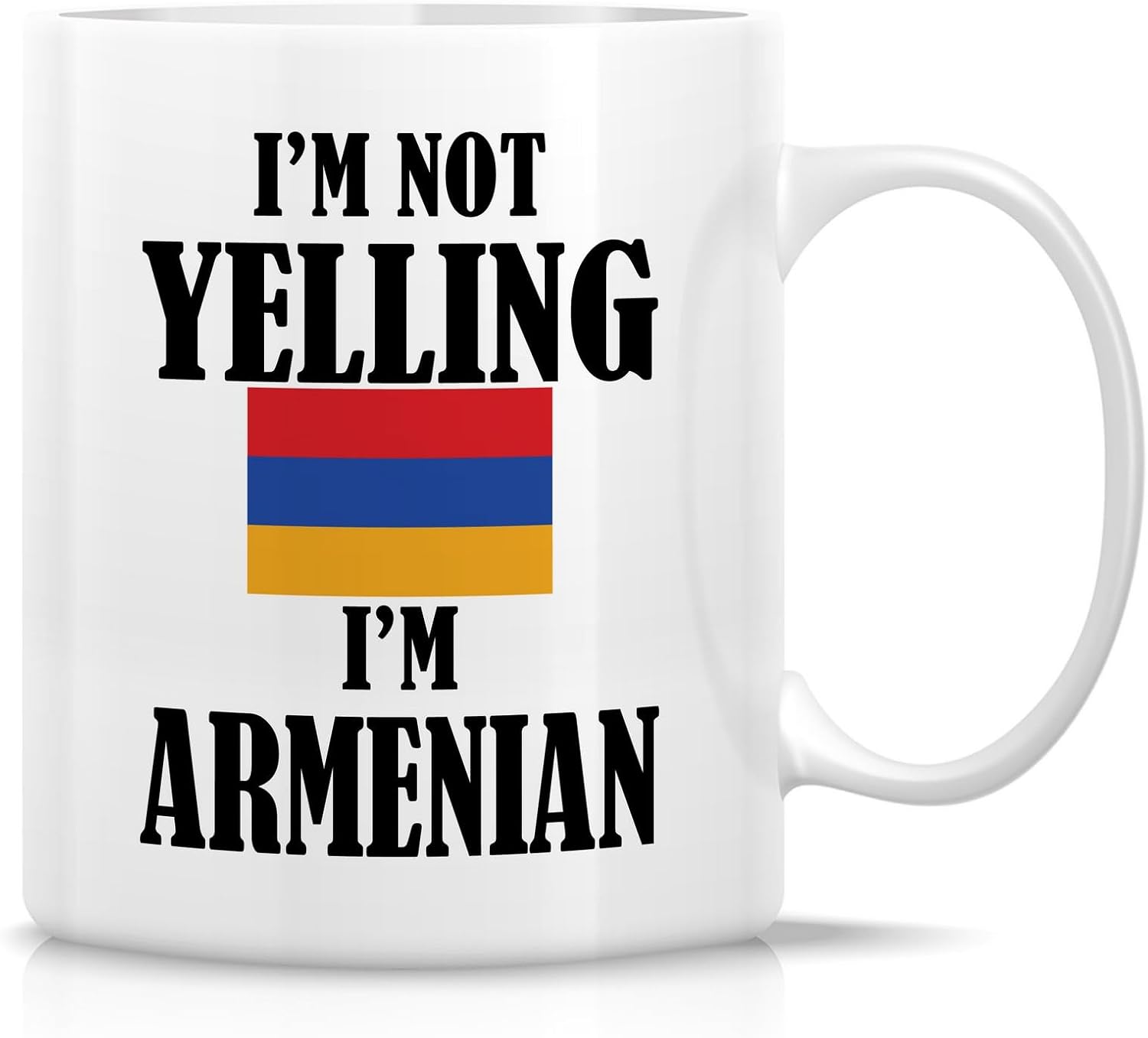 Retreez Funny Armenian Mug - I'm Not Yelling I'm Armenian 11 Oz Ceramic Coffee Mugs - Funny, Sarcasm, Sarcastic, Inspirational Armenia birthday gifts for friends, coworkers, men women dad mom bro him
