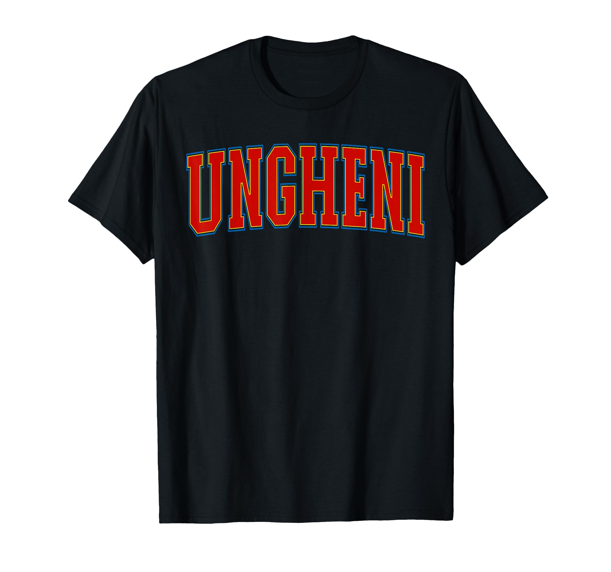 Ungheni Moldova Souvenir For Proud Moldavian Lovers Ungheni T-Shirt