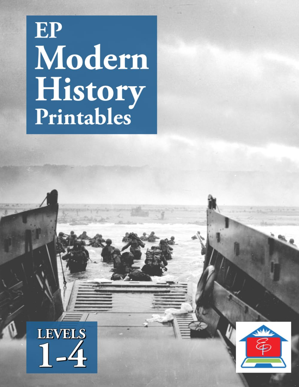 EP Modern History Printables: Levels 1-4: Part of the Easy Peasy All-in-One Homeschool