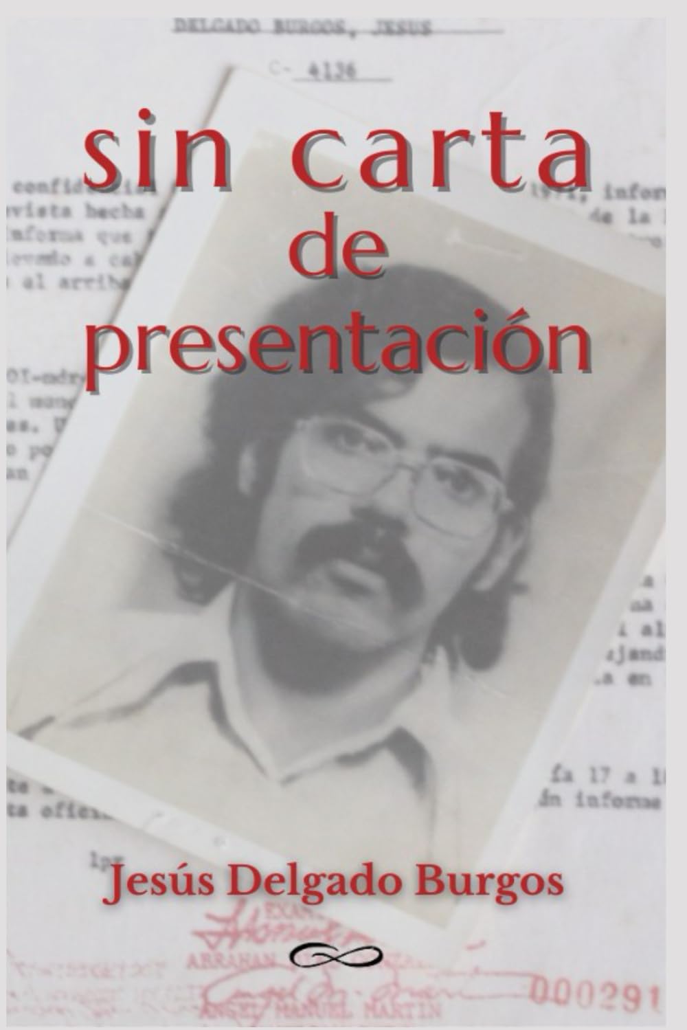 Sin Carta de Presentación: (Poemario construido al fragor de la palabra)