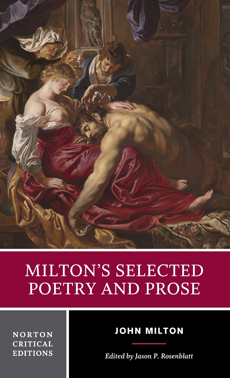 Milton′s Selected Poetry and Prose: A Norton Critical Edition: 0 (Norton Critical Editions) Paperback – 11 Jan. 2011