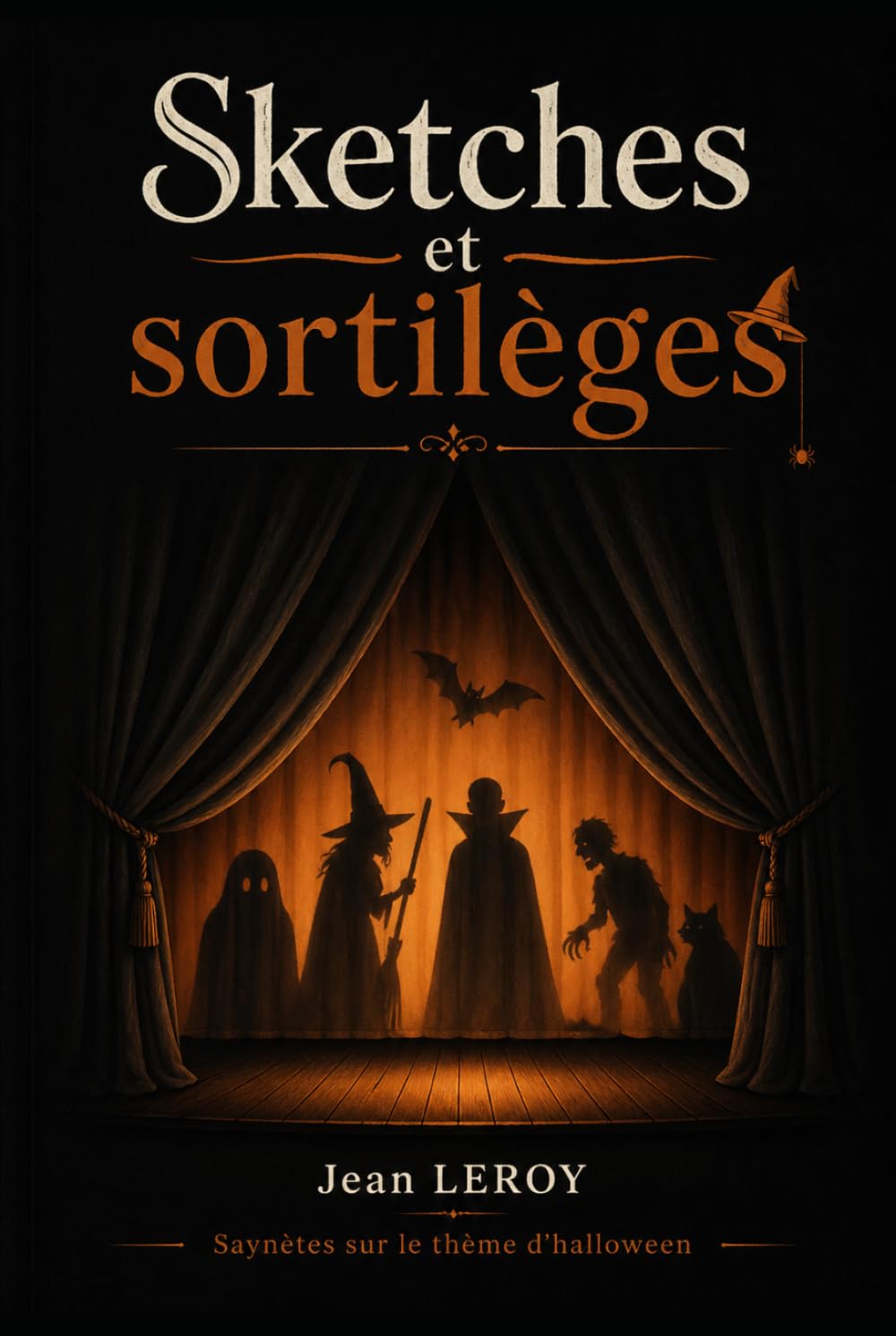 Sketches et sortilèges: Saynètes sur le thème d'halloween