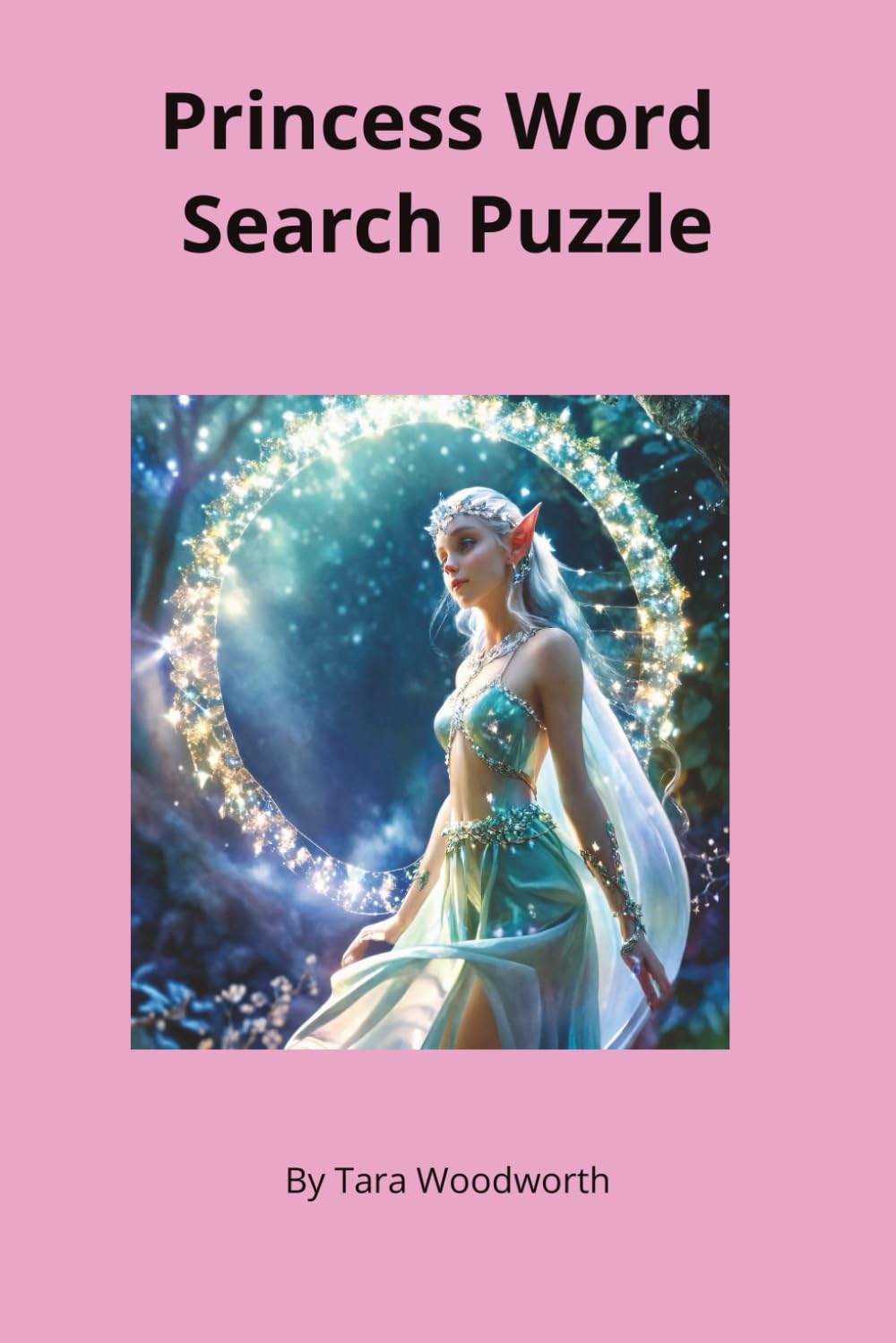 Princess Word Search Puzzle Book for Kids: Fun & Magical Royal Word Find Puzzles Featuring Castles, Crowns, Fairy Tales & Enchanted Adventures | Large Print Activity Book