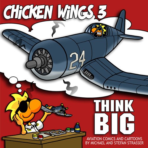 Chicken Wings 3 - Think Big - Aviation Cartoons (Chicken Wings)