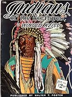 Indians of the Northwest B000B8AWRM Book Cover