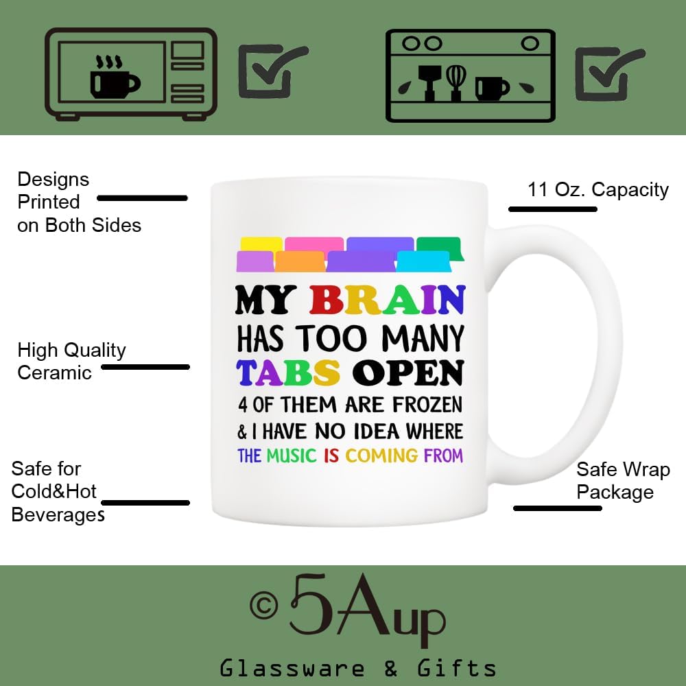 5Aup Funny Anxiety ADHD Mug Gifts 11oz – “My Brain Has Too Many Tabs Open” Coffee Cup White, Overthinker Ideal for Finals Week, Office Burnout & Commute Stress image 3