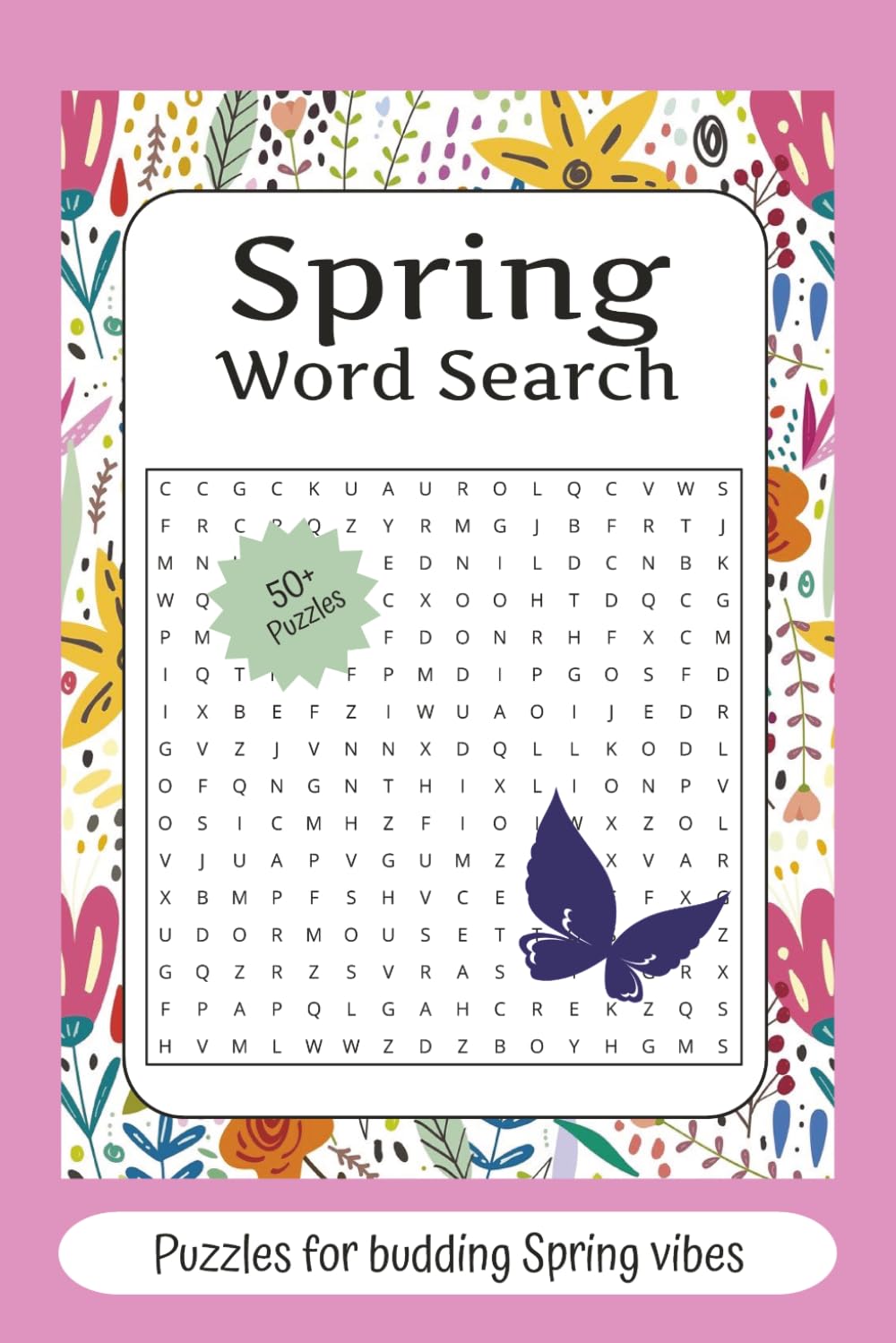 Spring Word Search Puzzle Book: Word Searches about Spring, Springtime, Easter | 6×9 inches, 110 pages | 50+ puzzles, gift for vacations and free-time (Word Search Books for You)