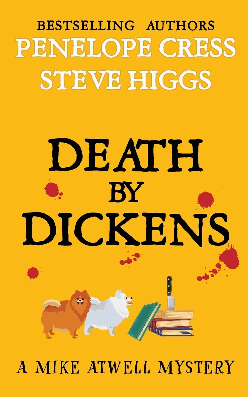 Death by Dickens: 1 (A Mike Atwell Mystery)