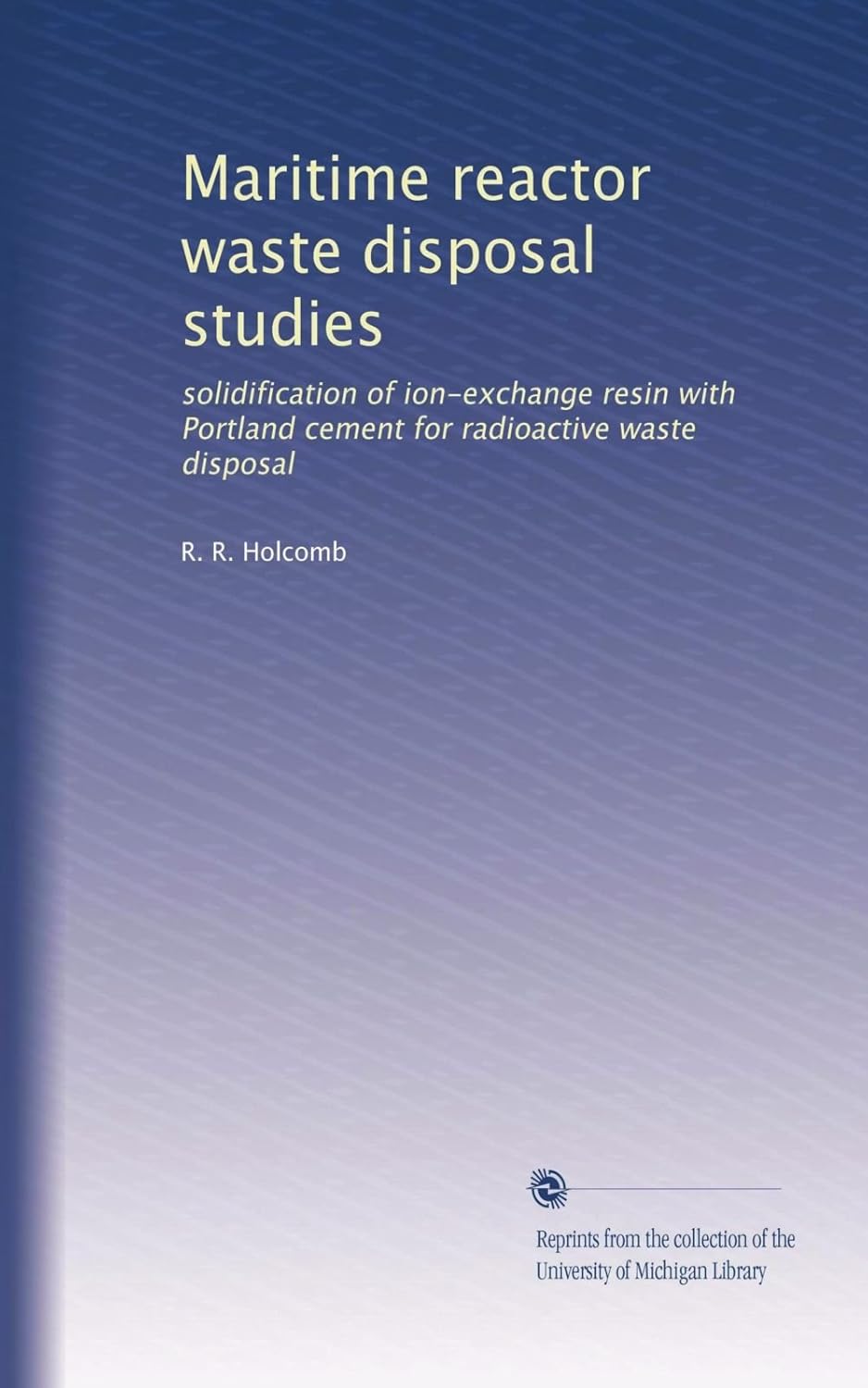 Amazon.co.jp Maritime reactor waste disposal studies solidification