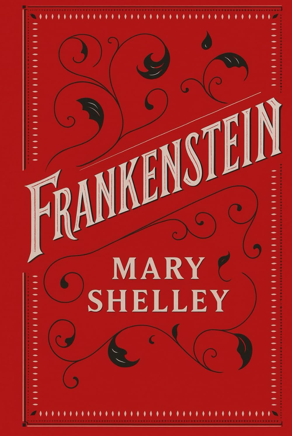 Frankenstein: The Original 1818 Text: The 1818 Classic Edition with Illustrations