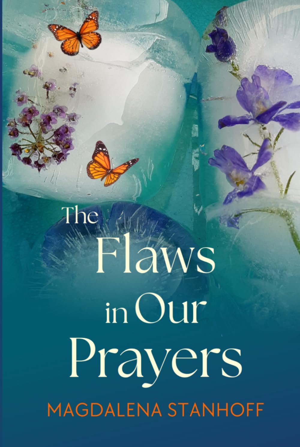 The Flaws in Our Prayers: a novel (Migrant Birds)