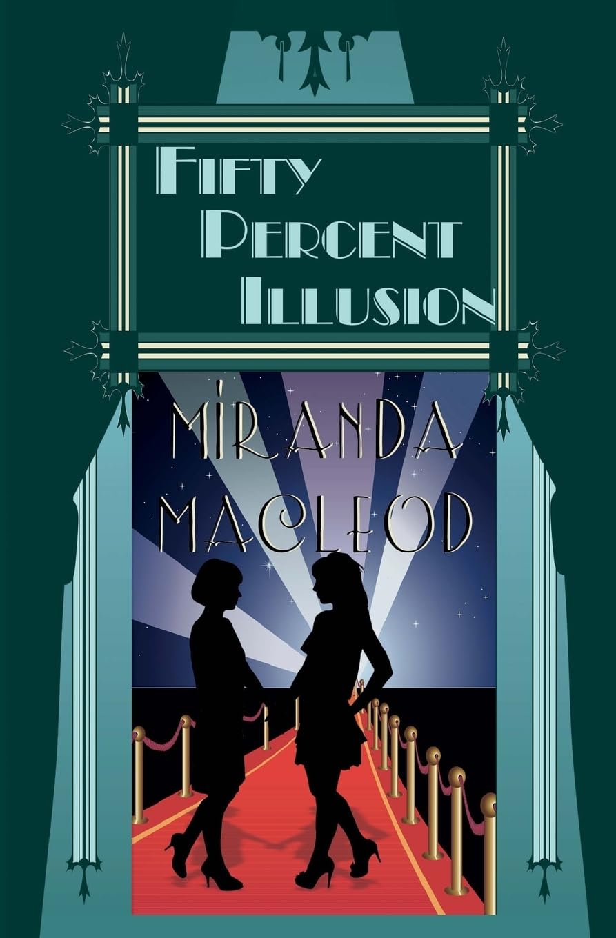 Fifty Percent Illusion: 3 (Love's Encore)