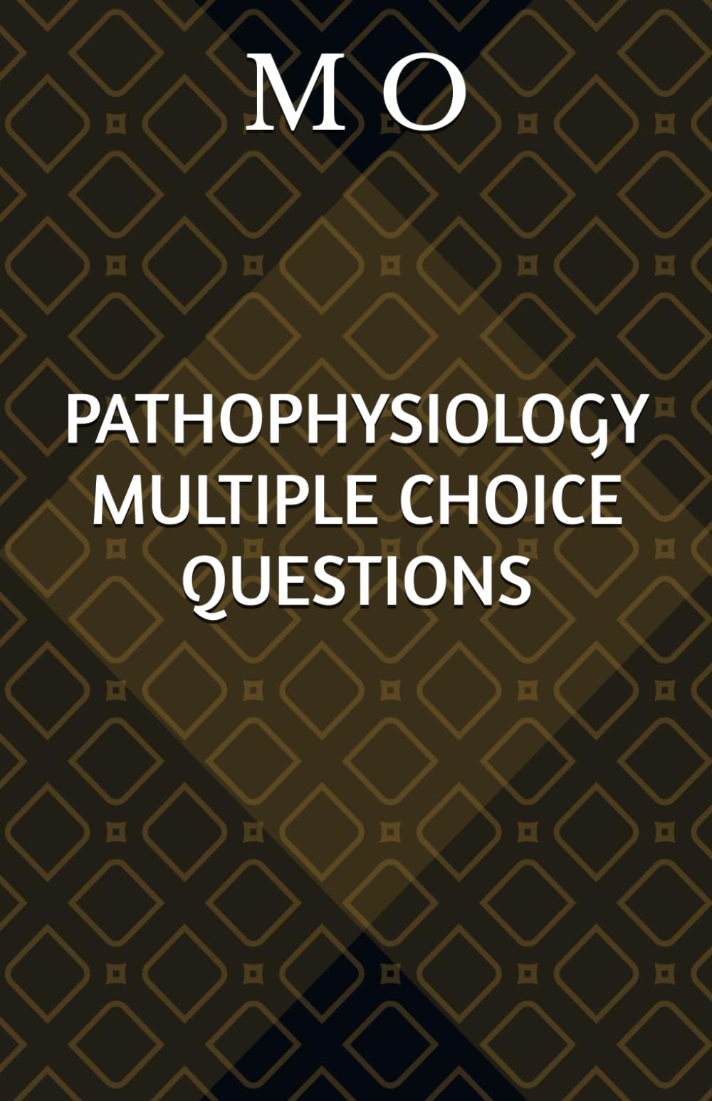PATHOPHYSIOLOGY MULTIPLE CHOICE QUESTIONS