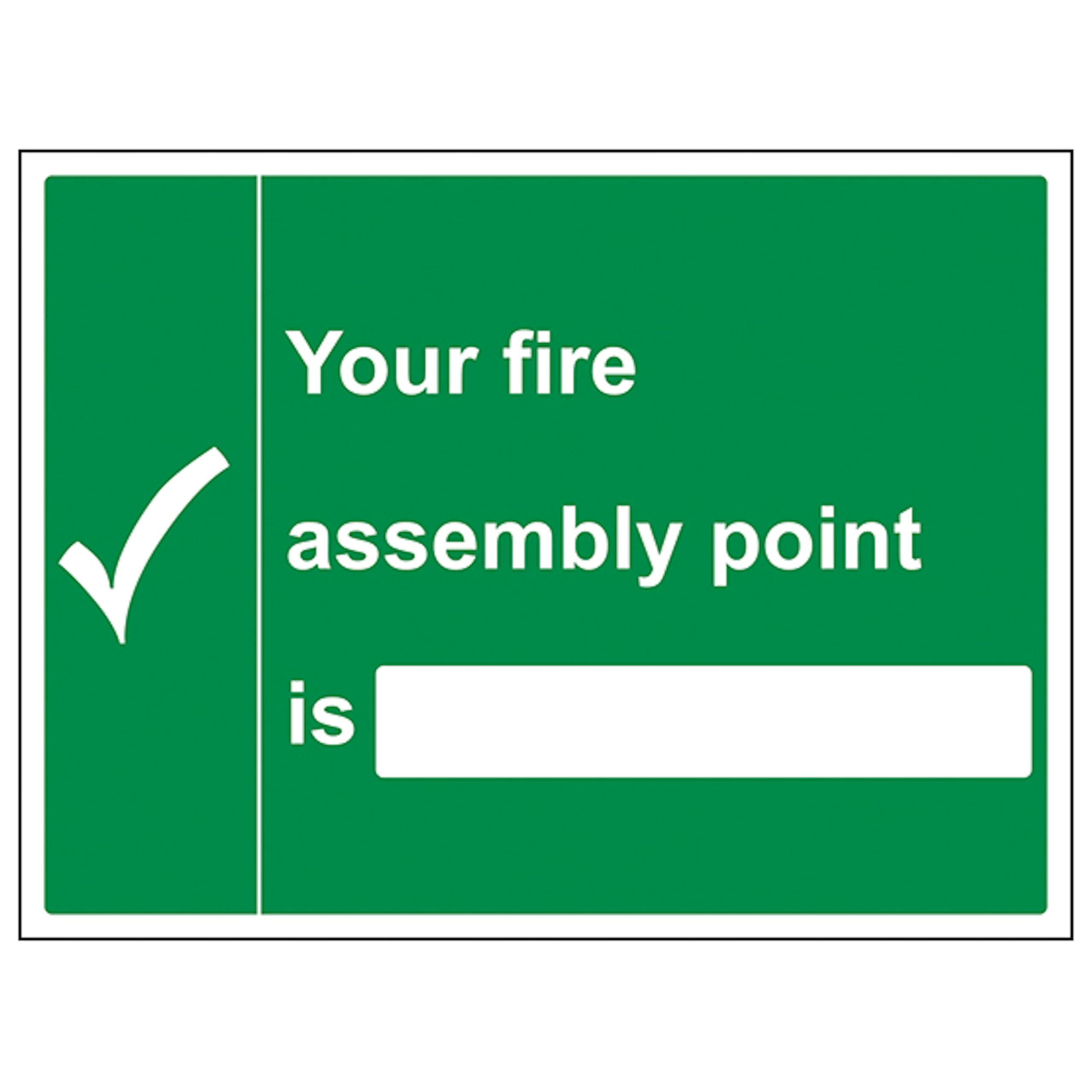 V Safety Your Fire Assembly Point Is With Blank 400 x 300 mm - 2mm Rigid Plastic Safety Sign