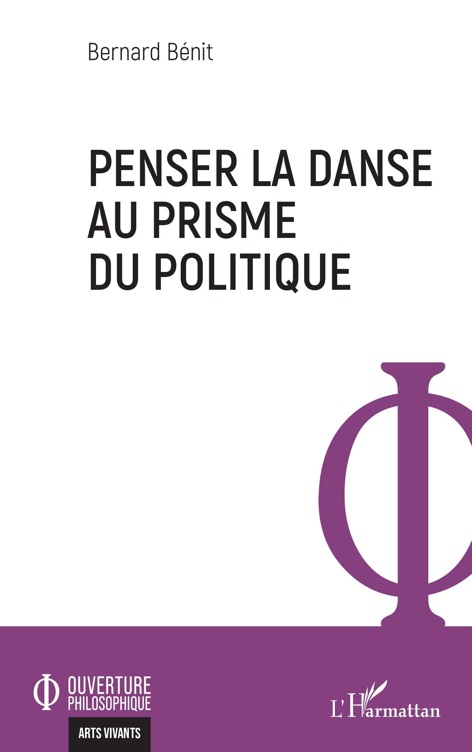 Penser la danse au prisme du politique (Ouverture Philosophique)