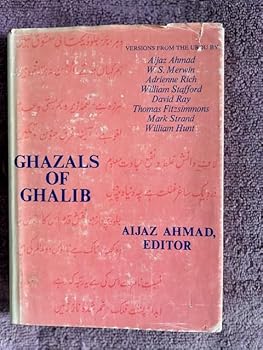 Hardcover Ghazals of Ghalib;: Versions from the Urdu, Book
