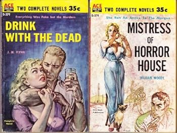 Drink With the Dead / Mistress of Horror House