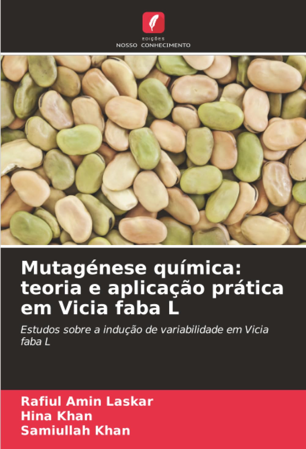 Mutagénese química: teoria e aplicação prática em Vicia faba L: Estudos sobre a indução de variabilidade em Vicia faba L