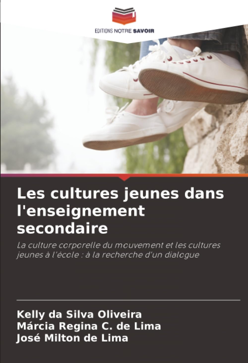 Les cultures jeunes dans l'enseignement secondaire: La culture corporelle du mouvement et les cultures jeunes à l'école : à la recherche d'un dialogue