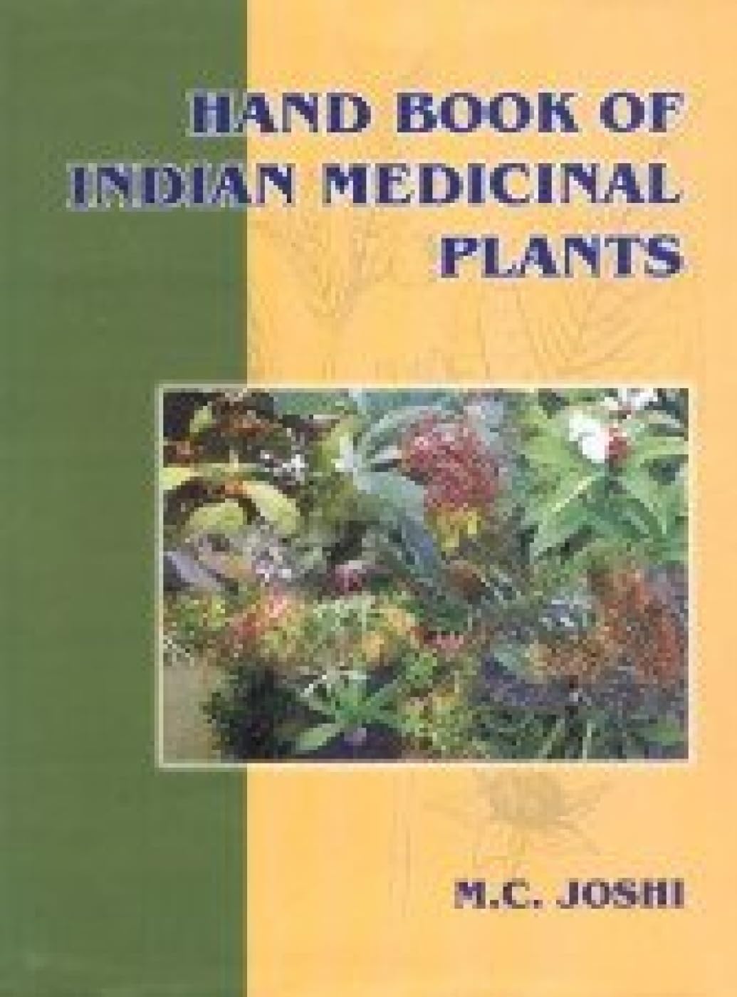 Buy Handbook of Indian Medicinal Plants — BookShops.in